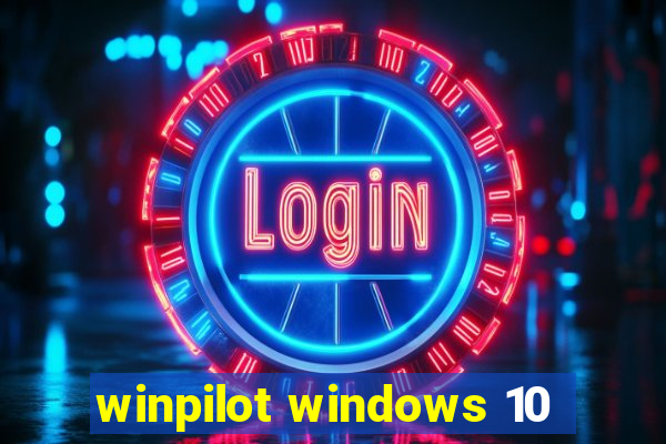 winpilot windows 10